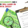 What Documents Do I Need To Sell Land In Kenya